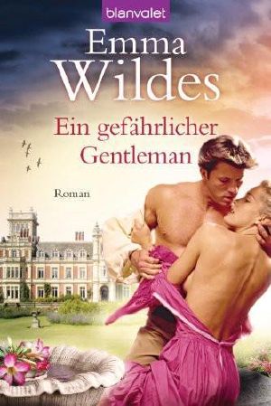 [Notorious Bachelors 02] • Ein gefährlicher Gentleman